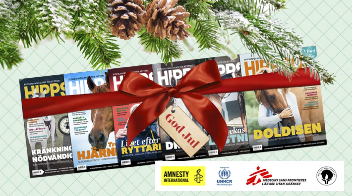 Läs Hippson och stöd en god sak! Vi skänker 150 kronor för varje julklappsprenumeration som tecknas fram till jul.