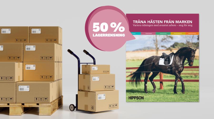 LAGERRENSNING – 50 % rabatt på Träna hästen från marken